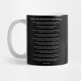 When the North Star Comes Rising Poem Mug